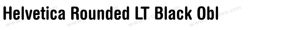 Helvetica Rounded LT Black Oblique字体转换